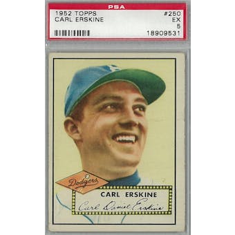 1952 Topps Baseball #250 Carl Erskine PSA 5 (EX) *9531 (Reed Buy)