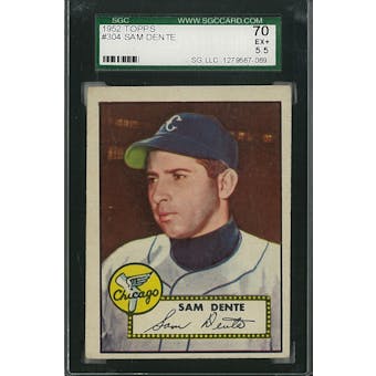 1952 Topps Baseball #304 Sam Dente SGC 70 (EX+) *7069 (Reed Buy)