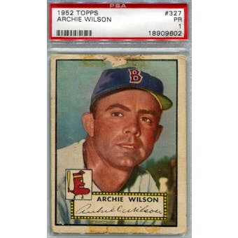 1952 Topps Baseball #327 Archie Wilson PSA 1 (Poor) *9602 (Reed Buy)