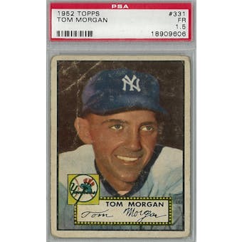 1952 Topps Baseball #331 Tom Morgan PSA 1.5 (Fair) *9606 (Reed Buy)