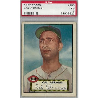 1952 Topps Baseball #350 Cal Abrams PSA 3 (VG) *9623 (Reed Buy)