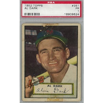 1952 Topps Baseball  #351 Al Dark PSA 1 (Poor) *9624 (Reed Buy)