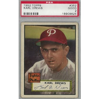 1952 Topps Baseball #352 Karl Drews PSA 2 (Good) *9625 (Reed Buy)