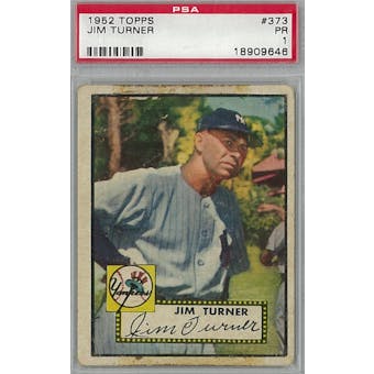 1952 Topps Baseball #373 Jim Turner PSA 1 (Poor) *9646 (Reed Buy)
