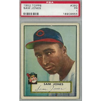 1952 Topps Baseball #382 Sam Jones PSA 1 (Poor) *9655 (Reed Buy)