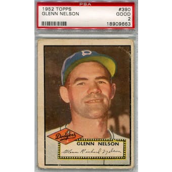 1952 Topps Baseball #390 Glenn Nelson PSA 2 (Good) *9663 (Reed Buy)