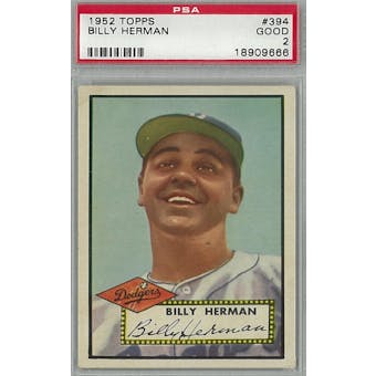 1952 Topps Baseball #394 Billy Herman PSA 2 (Good) *9666 (Reed Buy)