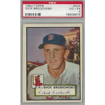 1952 Topps Baseball #404 Dick Brodowski PSA 4 (VG-EX) *9675 (Reed Buy)