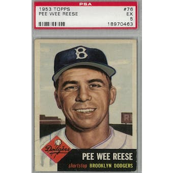 1953 Topps Baseball #76 Pee Wee Reese PSA 5 (EX) *0463 (Reed Buy)