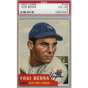 1953 Topps Baseball #104 Yogi Berra PSA 4 (VG-EX) *0483 (Reed Buy)