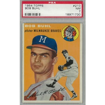 1954 Topps Baseball #210 Bob Buhl PSA 7 (NM) *1730 (Reed Buy)