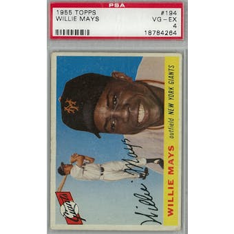 1955 Topps Baseball #194 Willie Mays PSA 4 (VG-EX) *4264 (Reed Buy)