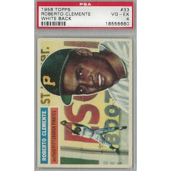 1956 Topps Baseball #33 Roberto Clemente WB PSA 4 (VG-EX) *6680 (Reed Buy)