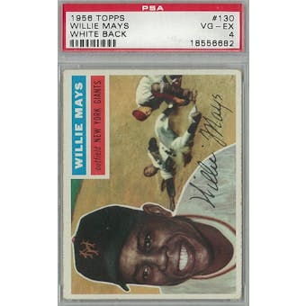 1956 Topps Baseball #130 Willie Mays WB PSA 4 (VG-EX) *6682 (Reed Buy)