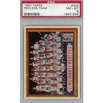 1957 Topps Baseball #322 Reds Team PSA 8 (NM-MT) *1856 (Reed Buy)