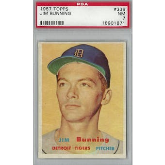 1957 Topps Baseball #338 Jim Bunning RC PSA 7 (NM) *1871 (Reed Buy)