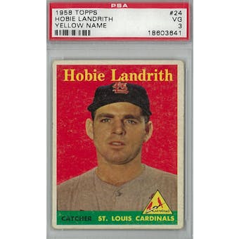 1958 Topps Baseball #24 Hobie Landrith Yellow Name PSA 3 (VG) *3641 (Reed Buy)