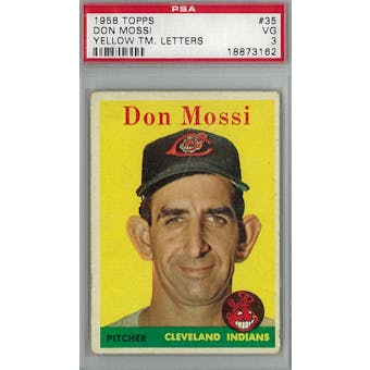 1958 Topps Baseball  #35 Don Mossi Yellow Team PSA 3 (VG) *3162 (Reed Buy)