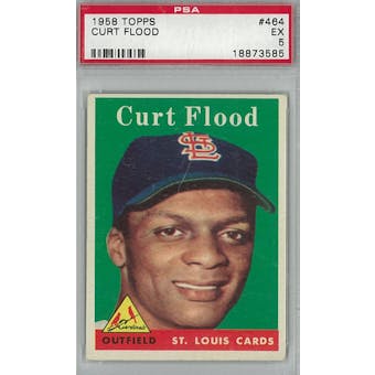 1958 Topps Baseball #464 Curt Flood RC PSA 5 (EX) *3585 (Reed Buy)