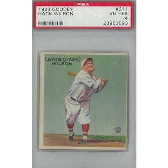 1933 Goudey Baseball #211 Hack Wilson PSA 4 (VG-EX) *3593 (Reed Buy)