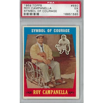 1959 Topps Baseball #550 Roy Campanella PSA 5 (EX) *1585 (Reed Buy)