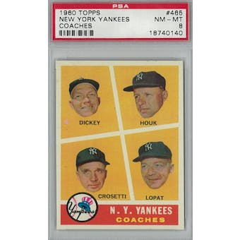 1960 Topps Baseball #465 Yankees Coaches PSA 8 (NM-M)T *0140 (Reed Buy)