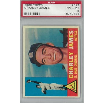 1960 Topps Baseball #517 Charley James PSA 8 (NM-MT) *0184 (Reed Buy)