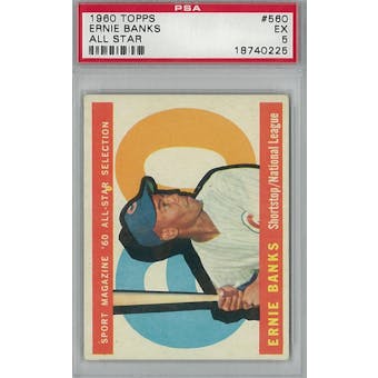 1960 Topps Baseball #560 Ernie Banks AS PSA 5 (EX) *0225 (Reed Buy)