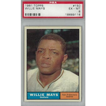1961 Topps Baseball #150 Willie Mays PSA 6 (EX-MT) *9116 (Reed Buy)