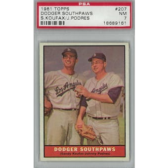 1961 Topps Baseball #207 Dodger Southpaws PSA 7 (NM) *9161 (Reed Buy)