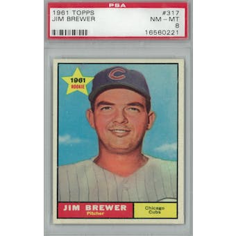 1961 Topps Baseball #317 Jim Brewer PSA 8 (NM-MT) *0221 (Reed Buy)