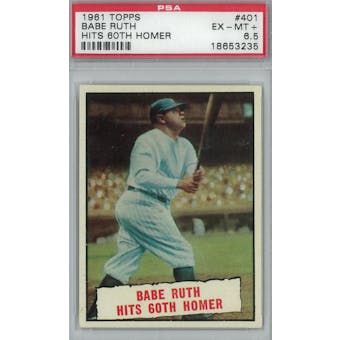 1961 Topps Baseball  #401 Babe Ruth Hits 60th HR PSA 6.5 (EX-MT+) *3235 (Reed Buy)