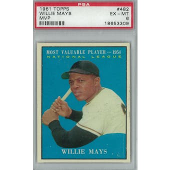 1961 Topps Baseball #482 Willie Mays MVP PSA 6 (EX-MT) *3309 (Reed Buy)