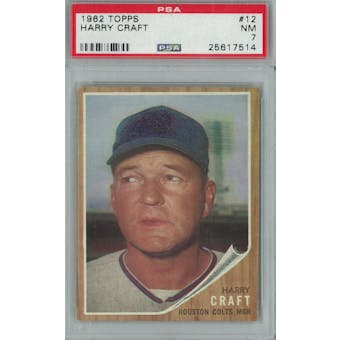 1962 Topps Baseball #12 Harry Craft PSA 7 (NM) *7514 (Reed Buy)