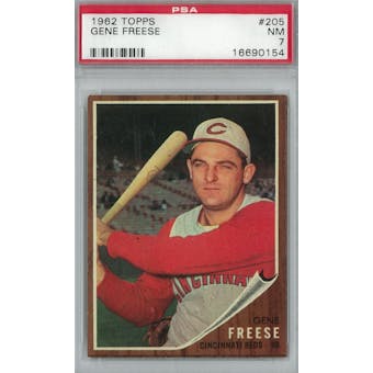 1962 Topps Baseball #205 Gene Freese PSA 7 (NM) *0154 (Reed Buy)