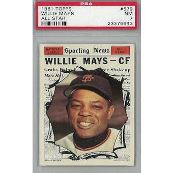 1961 Topps Baseball #579 Willie Mays AS PSA 7 (NM) *6643 (Reed Buy)