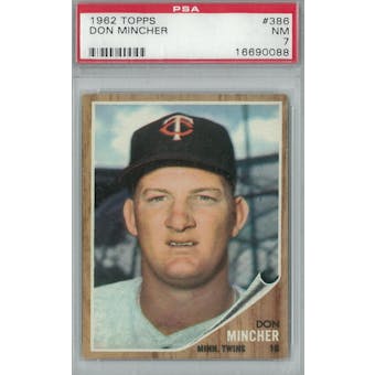 1962 Topps Baseball #386 Don Mincher PSA 7 (NM) *0088 (Reed Buy)