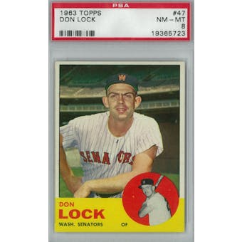 1963 Topps Baseball #47 Don Lock PSA 8 (NM-MT) *5723 (Reed Buy)