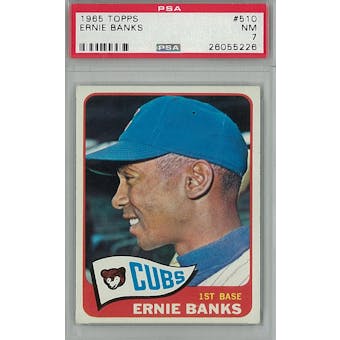 1965 Topps Baseball #510 Ernie Banks PSA 7 (NM) *5226 (Reed Buy)