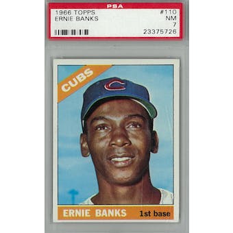 1966 Topps Baseball #110 Ernie Banks PSA 7 (NM) *5726 (Reed Buy)