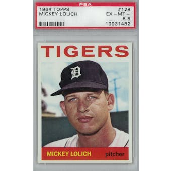 1964 Topps Baseball  #128 Mickey Lolich RC PSA 6.5 (EX-MT+) *1482 (Reed Buy)