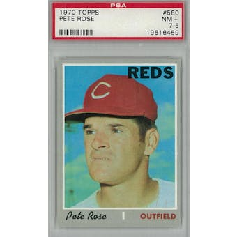 1970 Topps Baseball #580 Pete Rose PSA 7.5 (NM+) *6459 (Reed Buy)
