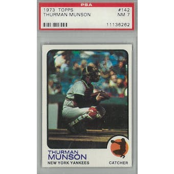 1973 Topps Baseball #142 Thurman Munson PSA 7 (NM) *6262 (Reed Buy)
