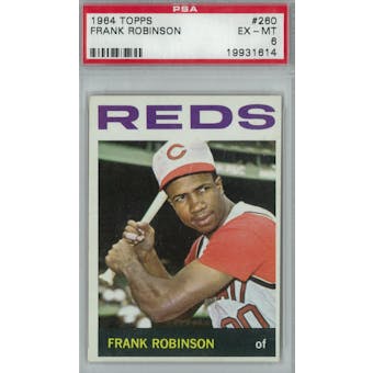 1964 Topps Baseball #260 Frank Robinson PSA 6 (EX-MT) *1614 (Reed Buy)