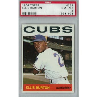 1964 Topps Baseball #269 Ellis Burton PSA 8 (NM-MT) *1623 (Reed Buy)