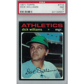 1971 Topps Baseball #714 Dick Williams PSA 7 (NM) *2837 (Reed Buy)