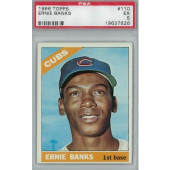 1966 Topps Baseball #110 Ernie Banks PSA 5 (EX) *7826 (Reed Buy)