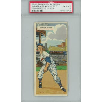 1955 Topps Doubleheader Baseball #127/128 Warren Spahn/Tom Brewer PSA 6 (EX-MT) *1245 (Reed Buy)