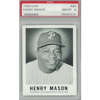 1960 Leaf Baseball #80 Henry Mason PSA 8 (NM-MT) *6632 (Reed Buy)