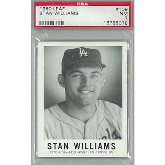 1960 Leaf Baseball #109 Stan Williams PSA 7 (NM) *5078 (Reed Buy)